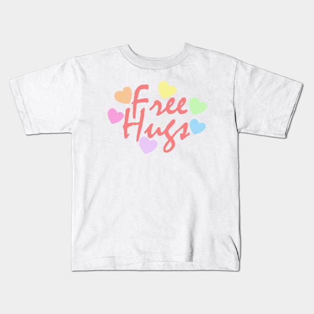 free hugs  typography positive vibes Kids T-Shirt by teemarket